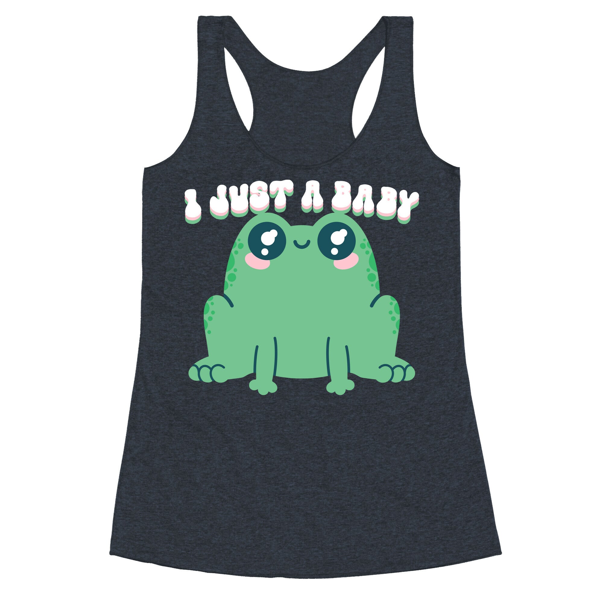 I Just A Baby Frog Racerback Tank